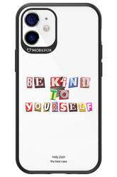 Be Kind To Yourself - Apple iPhone 12 Mini