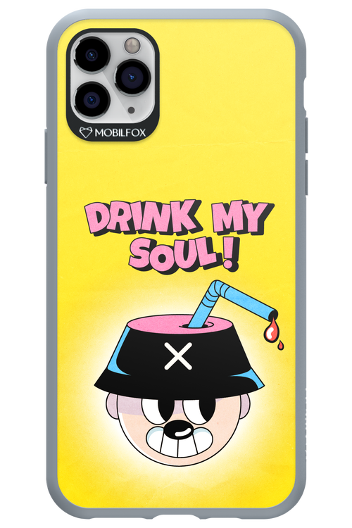 drink my soul 2.0 - Apple iPhone 11 Pro Max