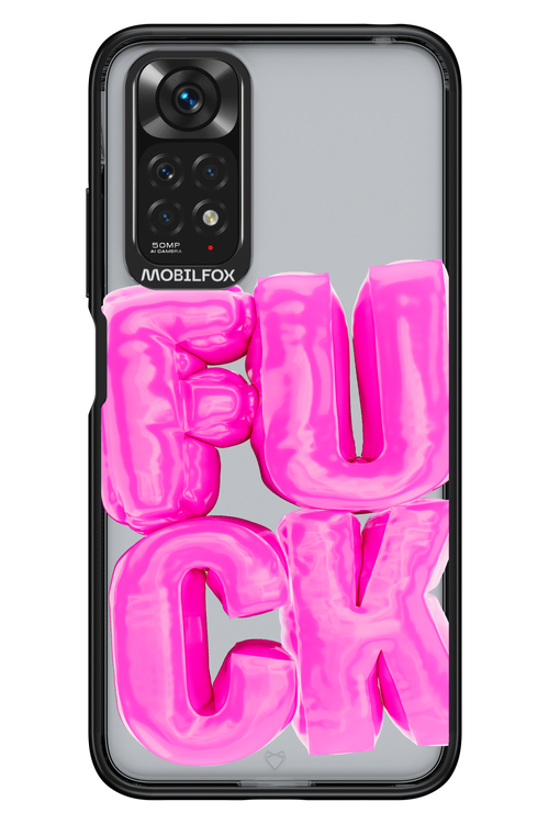 F*ck Transparent - Xiaomi Redmi Note 11/11S 4G