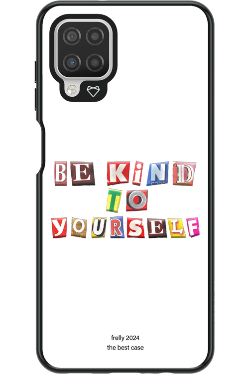 Be Kind To Yourself White - Samsung Galaxy A12