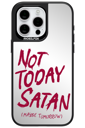 Not Today Mirror 2.0 - Apple iPhone 15 Pro Max