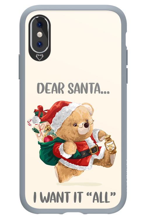 Dear Santa i want it all - Apple iPhone XS