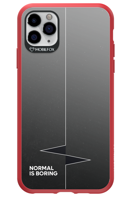 Normal Is Boring - Apple iPhone 11 Pro Max