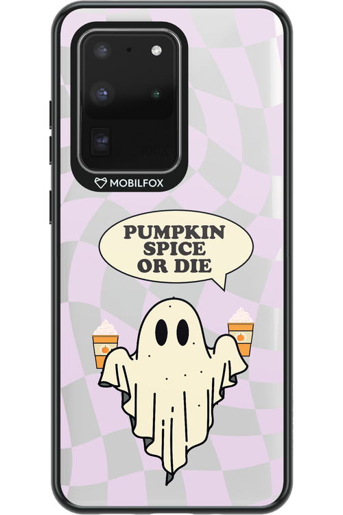 Pumpkin Spice or Die - Samsung Galaxy S20 Ultra 5G