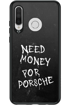 Need Money II - Huawei P30 Lite