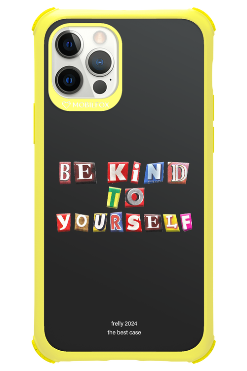 Be Kind To Yourself Black - Apple iPhone 12 Pro