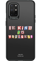 Be Kind To Yourself Black - OnePlus 8T