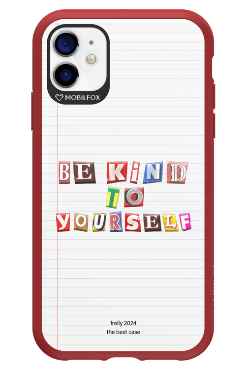 Be Kind To Yourself Notebook - Apple iPhone 11