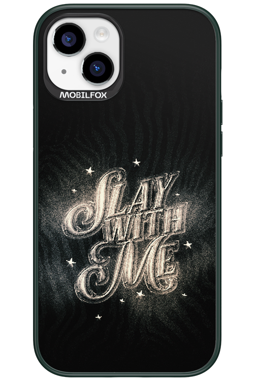 Slay with Me - Apple iPhone 15 Plus