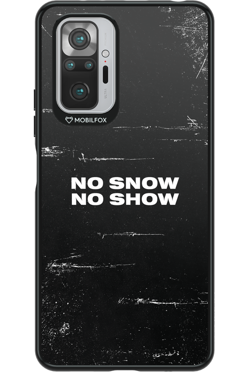 No snow, no show - Xiaomi Redmi Note 10 Pro