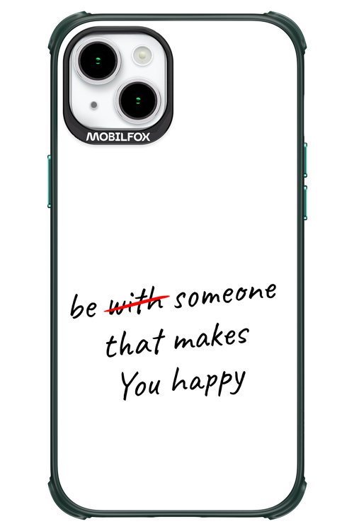 Choose Happiness - Apple iPhone 15 Plus