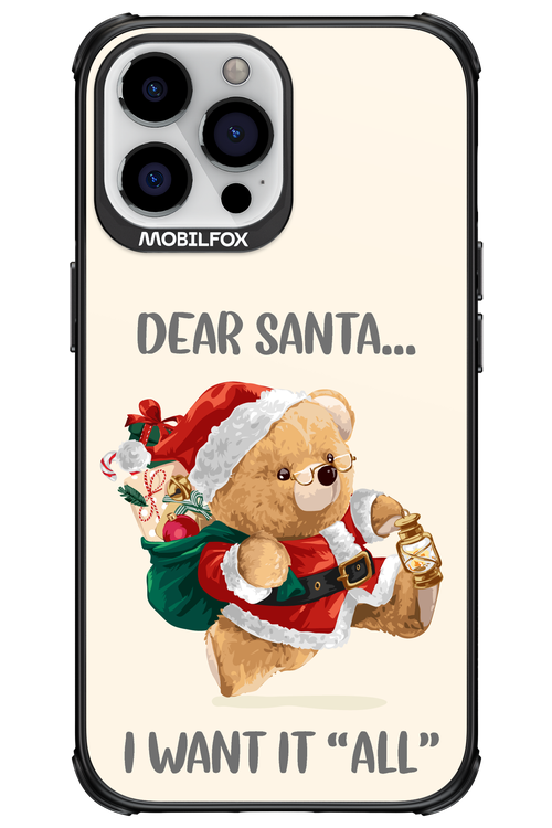 Dear Santa i want it all - Apple iPhone 13 Pro Max