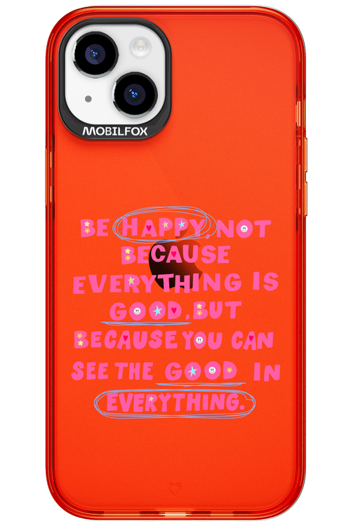 Be Happy - Apple iPhone 15 Plus
