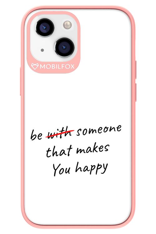 Choose Happiness - Apple iPhone 13 Mini