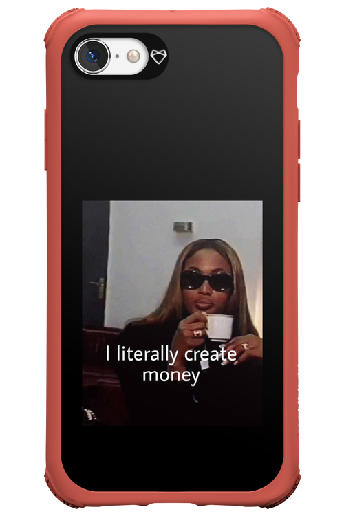 I literally create money - Apple iPhone 7