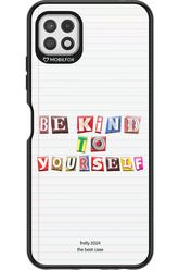 Be Kind To Yourself Notebook - Samsung Galaxy A22 5G