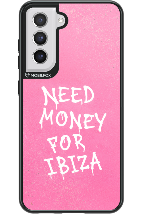 Need money for Ibiza 2.0 - Samsung Galaxy S21 FE