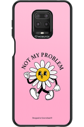 Not My Problem - Xiaomi Redmi Note 9 Pro