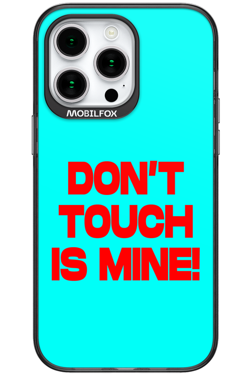 DON'T TOUCH 2.0 - Apple iPhone 15 Pro Max