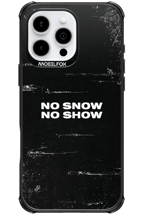 No snow, no show - Apple iPhone 16 Pro Max