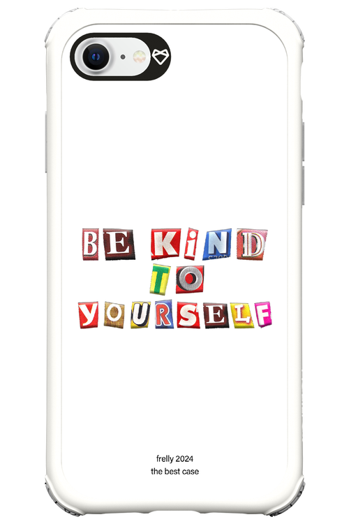 Be Kind To Yourself White - Apple iPhone 8