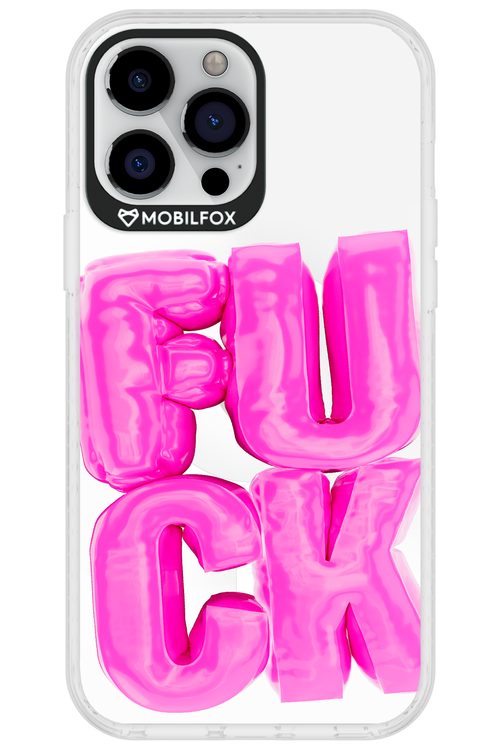 F*ck Transparent - Apple iPhone 13 Pro Max