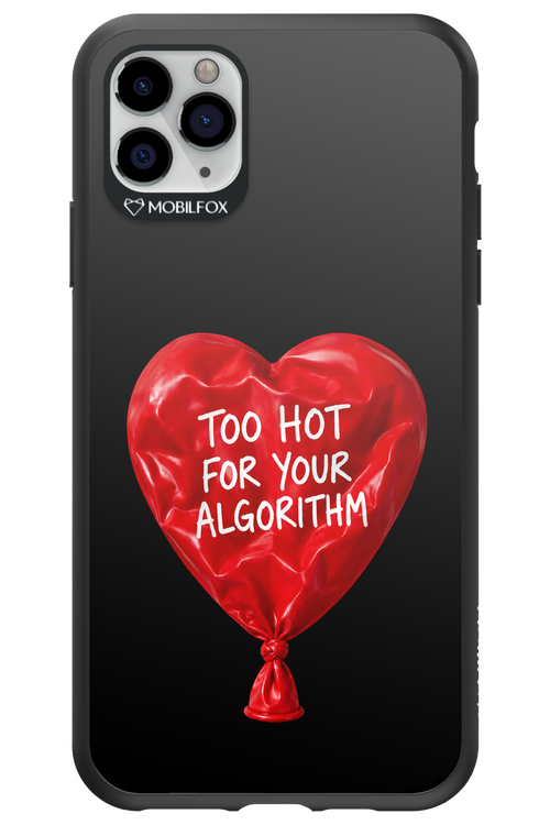 Too Hot 2.0 - Apple iPhone 11 Pro Max