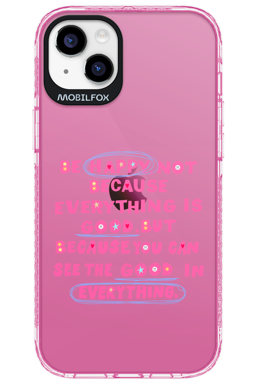 Be Happy 2.0 - Apple iPhone 14 Plus