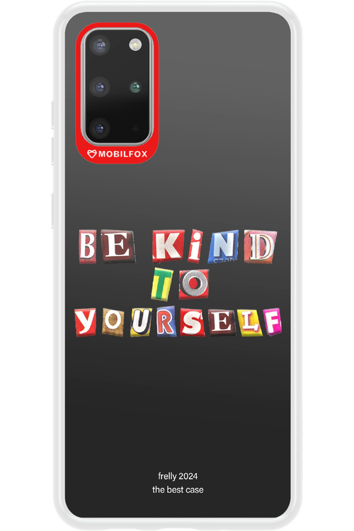 Be Kind To Yourself Black - Samsung Galaxy S20+
