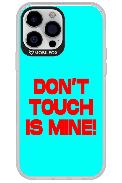 DON'T TOUCH 2.0 - Apple iPhone 13 Pro Max