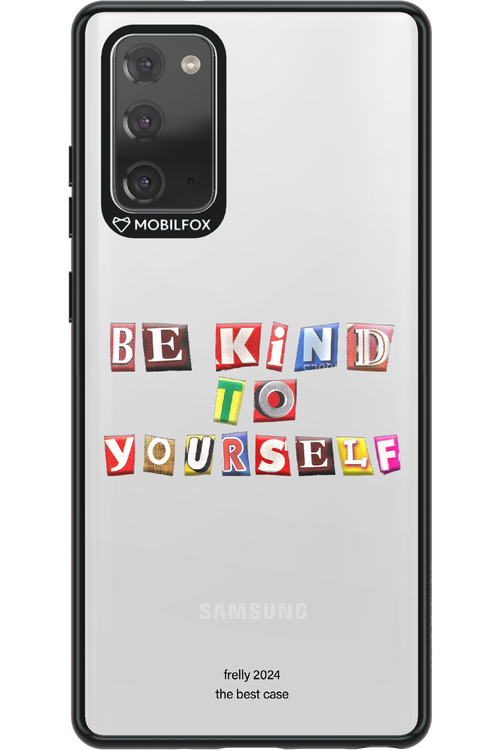 Be Kind To Yourself - Samsung Galaxy Note 20