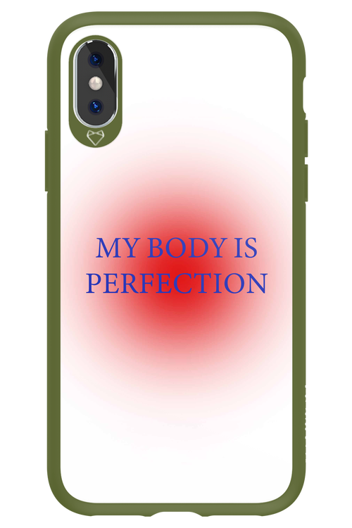 My body is perfection - Apple iPhone XS