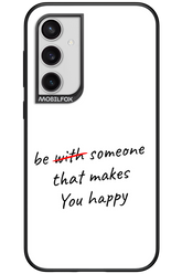 Choose Happiness - Samsung Galaxy S23 FE