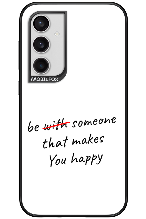 Choose Happiness - Samsung Galaxy S23 FE