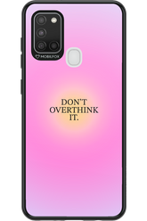 Don't Overthink It - Samsung Galaxy A21 S