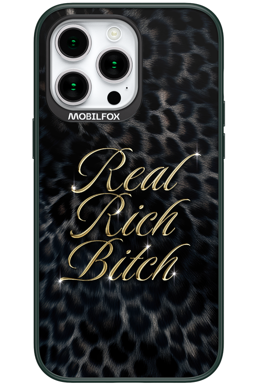 Real Rich Bitch 2.0 - Apple iPhone 15 Pro Max