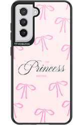 Princess Material - Samsung Galaxy S21 FE