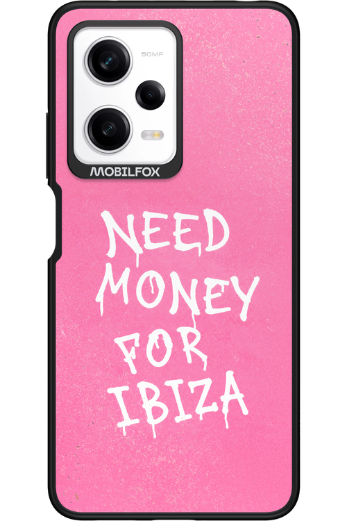 Need money for Ibiza 2.0 - Xiaomi Redmi Note 12 Pro 5G