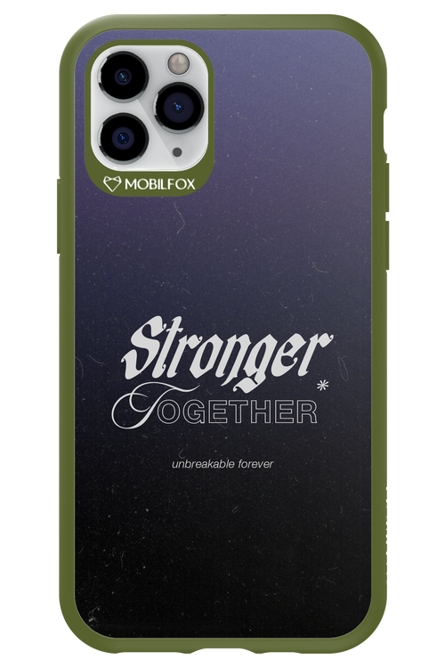 Stronger Together - Apple iPhone 11 Pro