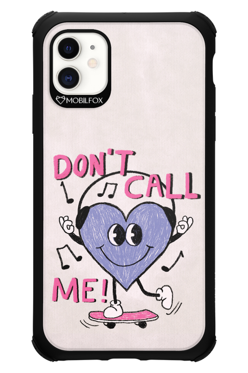 Don't Call Me! - Apple iPhone 11