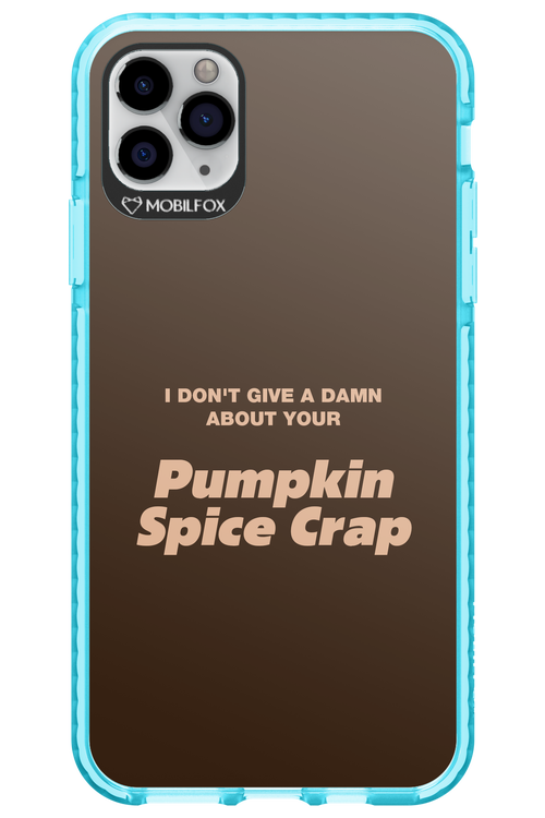 P-Spice Crap - Apple iPhone 11 Pro Max