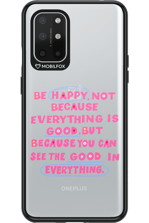 Be Happy 2.0 - OnePlus 8T