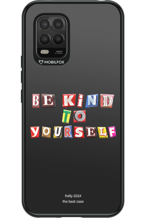 Be Kind To Yourself Black - Xiaomi Mi 10 Lite 5G