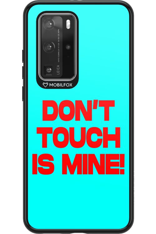 DON'T TOUCH 2.0 - Huawei P40 Pro