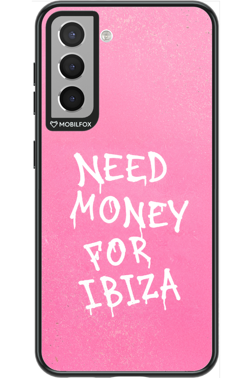 Need money for Ibiza 2.0 - Samsung Galaxy S21