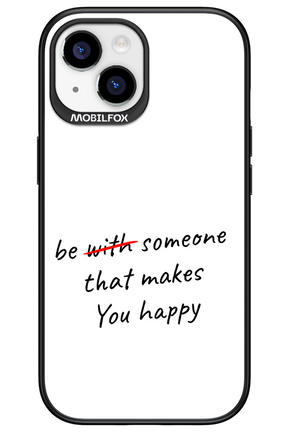 Choose Happiness - Apple iPhone 15