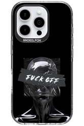 Fuck OFF - Apple iPhone 16 Pro