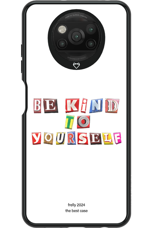 Be Kind To Yourself White - Xiaomi Poco X3 NFC