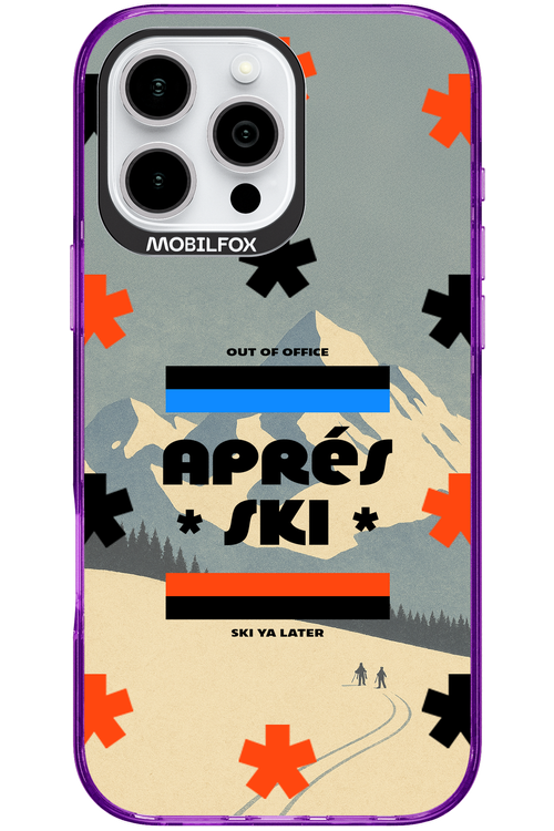 Ski Ya Later - Apple iPhone 16 Pro Max