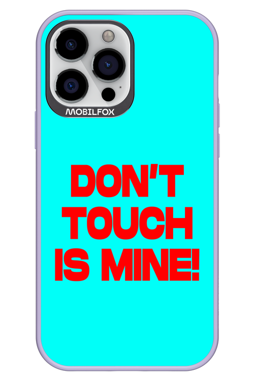DON'T TOUCH 2.0 - Apple iPhone 13 Pro Max